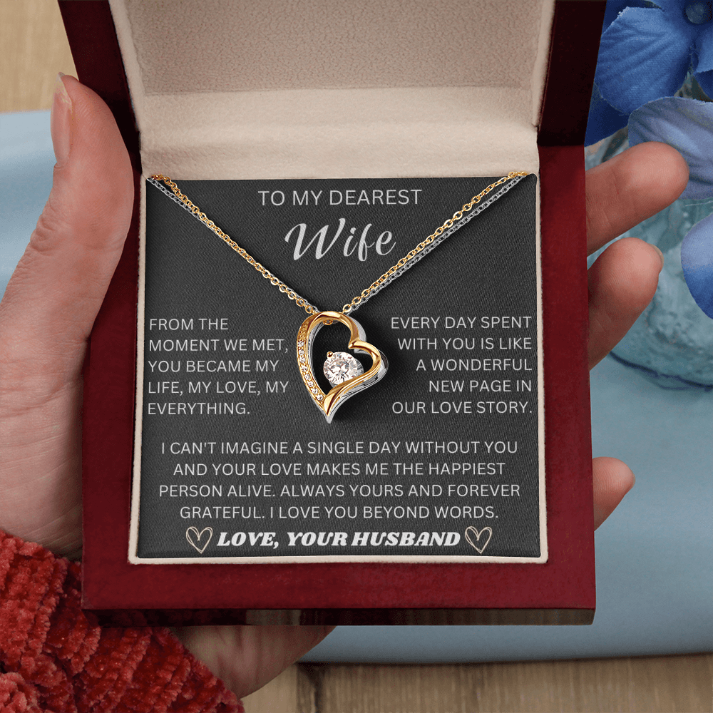 To My Dearest Wife, From The Moment We Met - Forever Love Necklace