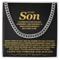 To My Son - I Close My Eyes For But A Moment - Cuban Link Chain