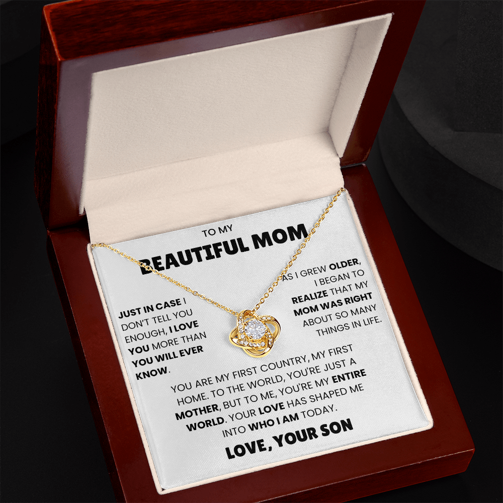 To My Mom - Just In Case I Don't Tell You Enough, I Love You