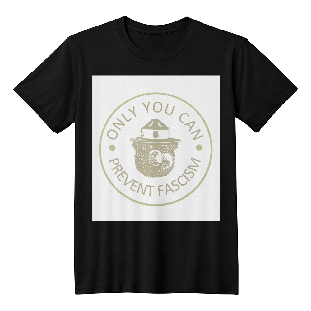 Nur du kannst Faschismus verhindern T-Shirt