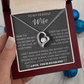To My Dearest Wife, From The Moment We Met - Forever Love Necklace