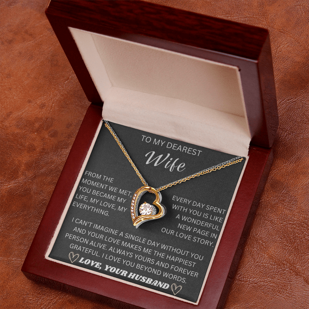 To My Dearest Wife, From The Moment We Met - Forever Love Necklace