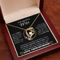 TO MY BEAUTIFUL Wife, I Didn't Marry You So Could Live With You - Forever Love Necklace