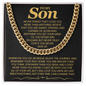 To My Son, Never Forget That I Love You More Than Anything - Cuban Link Chain
