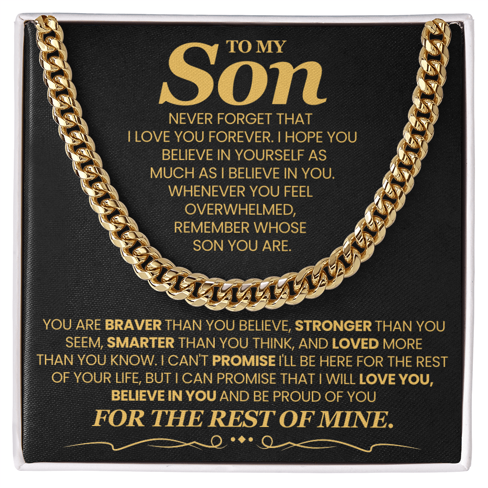 To My Son - I Hope You Believe Yourself As Much As I Believe In You