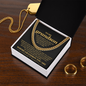 To My Grandson, I Can't Promise I'll Be Here For The Rest of Your Life - Cuban Link Chain