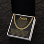 To My Son, Never Forget That I Love You More Than Anything - Cuban Link Chain
