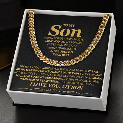 Life Isn't About Waiting For The Storm To Pass - Cuban Link Chain