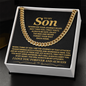 To My Son, Wherever Your Journey In Life May Take You - Cuban Link Chain
