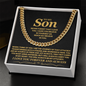 To My Son, Never Forget That I Love You - Cuban Link Chain