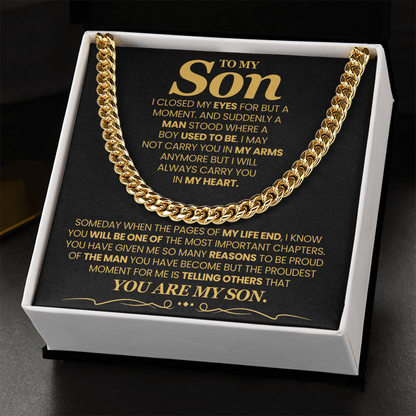 To My Son - I Close My Eyes For But A Moment - Cuban Link Chain