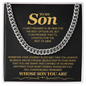To My Son, I Can't Promise I'll Be Here For The Rest of Your Life - Cuban Link Chain