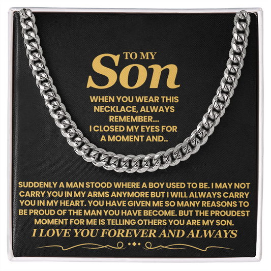 To My Son, When You Wear This Necklace, Always Remember...