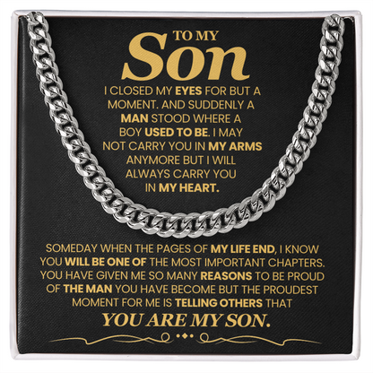 To My Son - I Close My Eyes For But A Moment - Cuban Link Chain