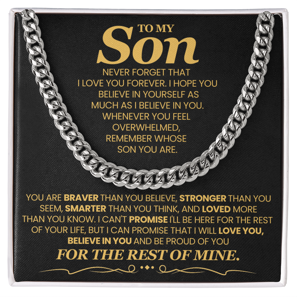 To My Son - I Hope You Believe Yourself As Much As I Believe In You
