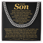 To My Son, Never Forget That I Love You More Than Anything - Cuban Link Chain
