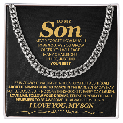 Life Isn't About Waiting For The Storm To Pass - Cuban Link Chain
