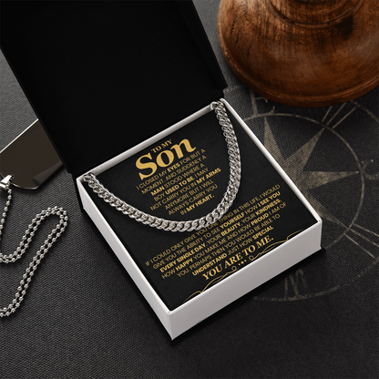 To My Son, I Closed My Eyes For But A Moment - Cuban Link Chain