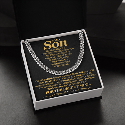 To My Son - I Hope You Believe Yourself As Much As I Believe In You