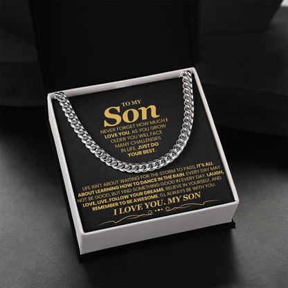 Life Isn't About Waiting For The Storm To Pass - Cuban Link Chain