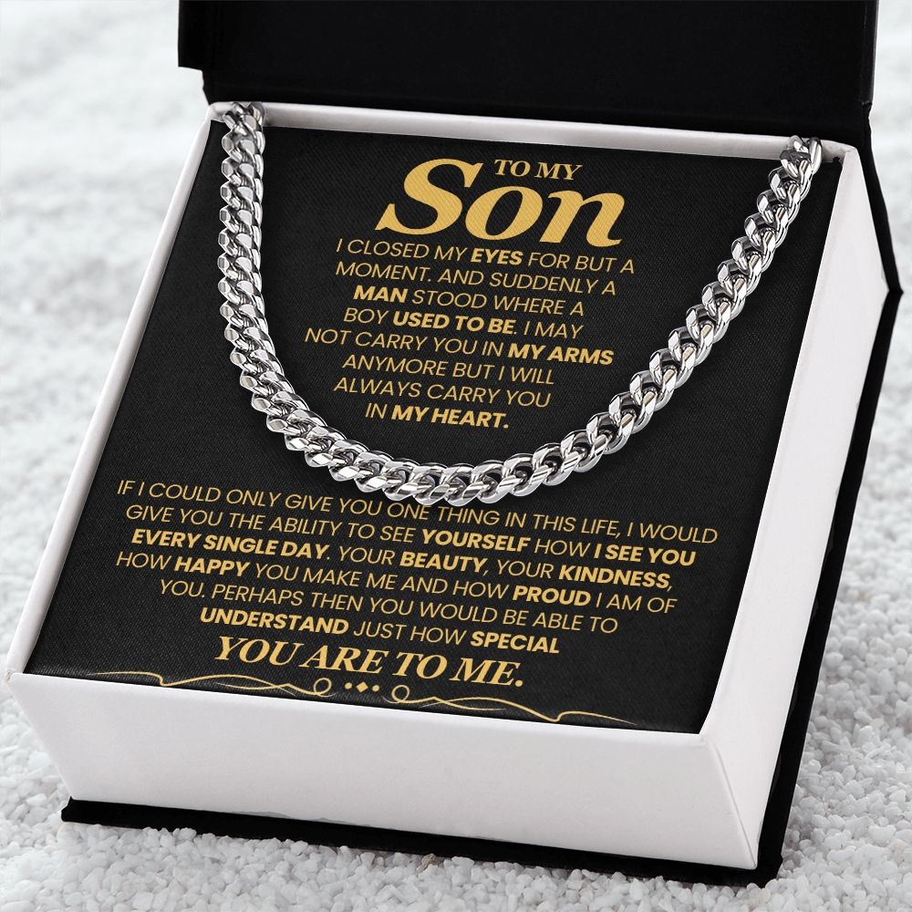 To My Son, I Closed My Eyes For But A Moment - Cuban Link Chain
