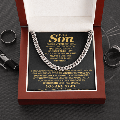 To My Son, I Closed My Eyes For But A Moment - Cuban Link Chain
