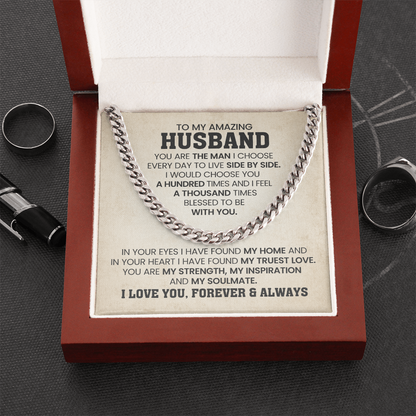 To My Husband - You Are The Man I Choose