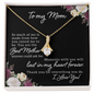 You Are The Best Mom - Alluring Beauty Necklace