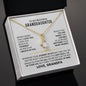 To My Beautiful Granddaughter, Never Forget That I Love You - Alluring Beauty Necklace