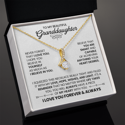 To My Beautiful Granddaughter - I Squeezed This Necklace Really Tight