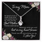You Are The Best Mom - Alluring Beauty Necklace