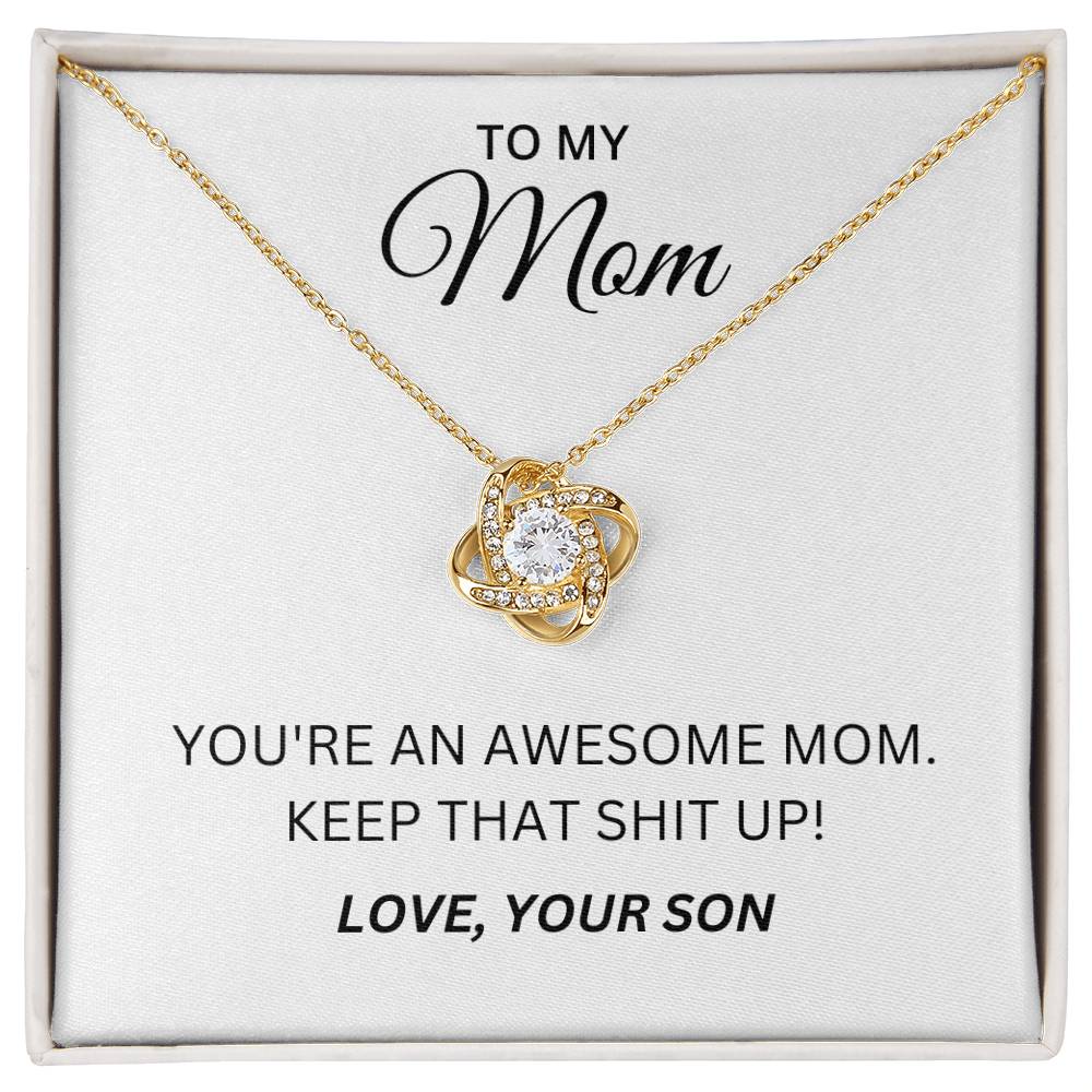 Du bist eine super Mama. Mach weiter so!