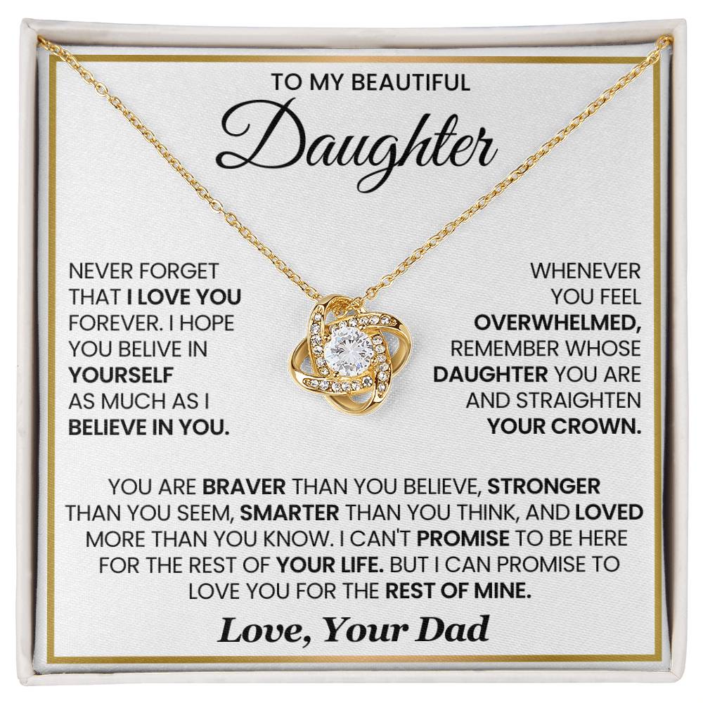 To My Beautiful Daughter, Never Forget That I Love You - Love Knot Necklace
