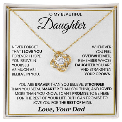 To My Beautiful Daughter, Never Forget That I Love You - Love Knot Necklace