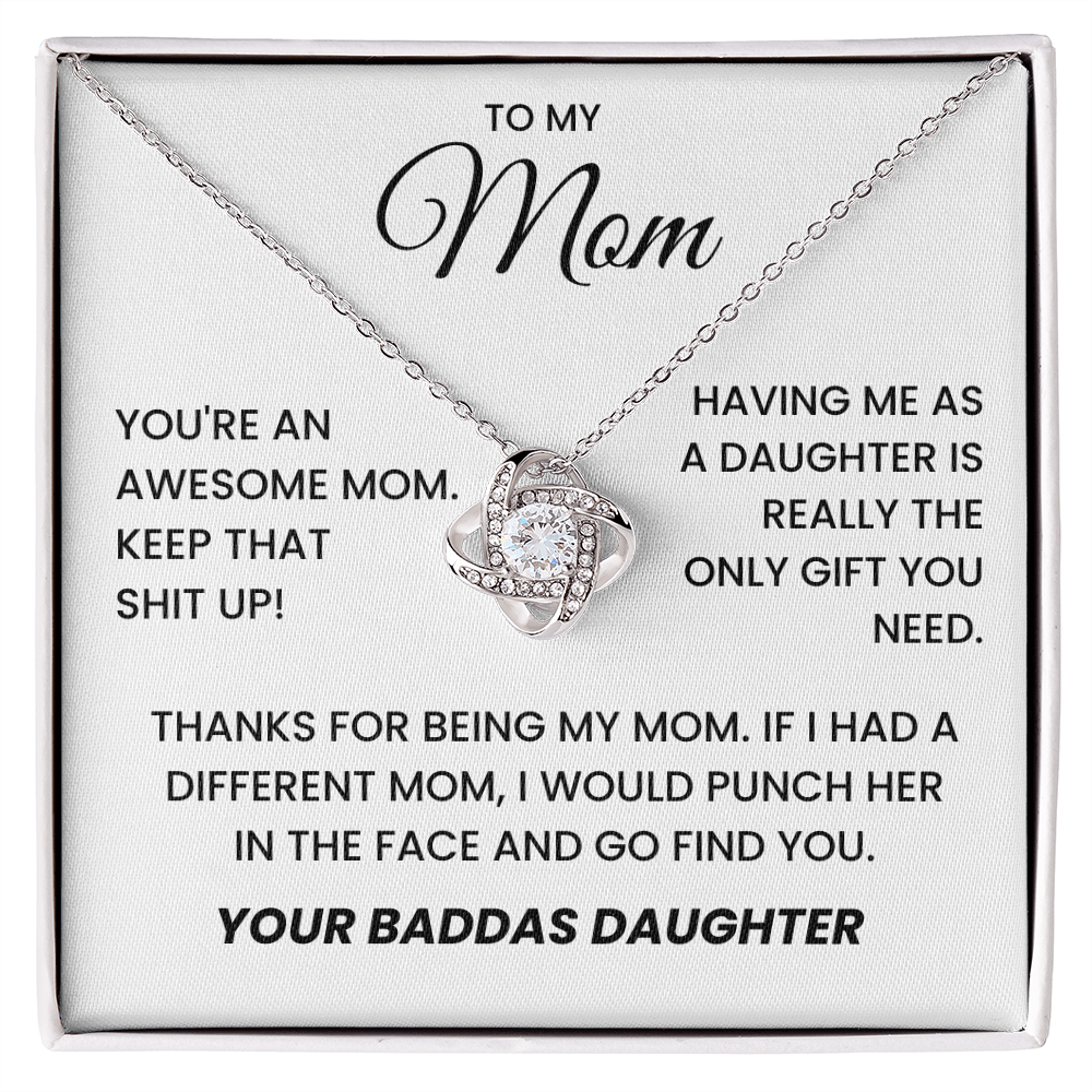 Du bist eine tolle Mama, mach weiter so!