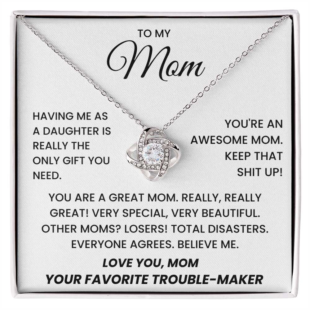 An meine Mama – Mich als Tochter zu haben, ist wirklich das einzige Geschenk, das du brauchst