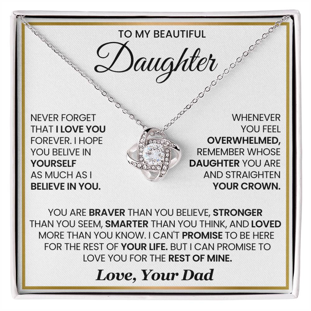 To My Beautiful Daughter, Never Forget That I Love You - Love Knot Necklace