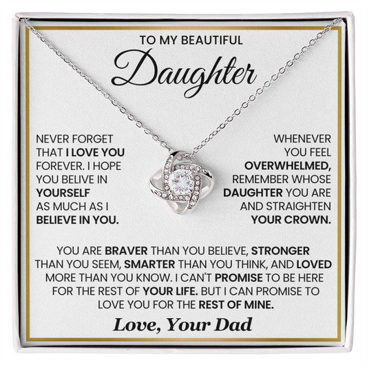 To My Beautiful Daughter, Never Forget That I Love You - Love Knot Necklace