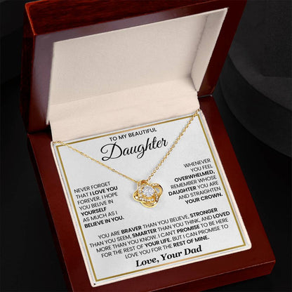 To My Beautiful Daughter, Never Forget That I Love You - Love Knot Necklace