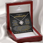 To My Beautiful Granddaughter, Someday When The Pages Of My Life End - Love Knot Necklace