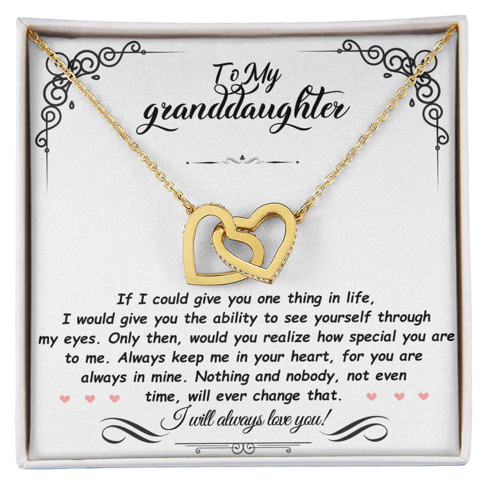 To My Granddaughter, If I could give you one thing in life - Interlocking Hearts Necklace