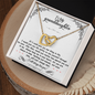 To My Granddaughter, If I could give you one thing in life - Interlocking Hearts Necklace