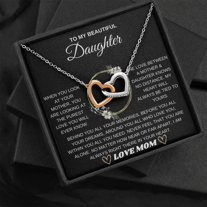 To My Beautiful Daughter, When You Look At Your Mother - Interlocking Hearts Necklace