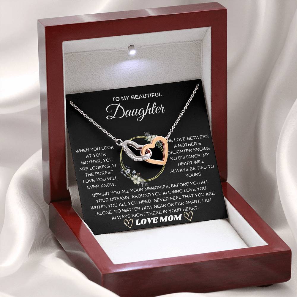 To My Beautiful Daughter, When You Look At Your Mother - Interlocking Hearts Necklace
