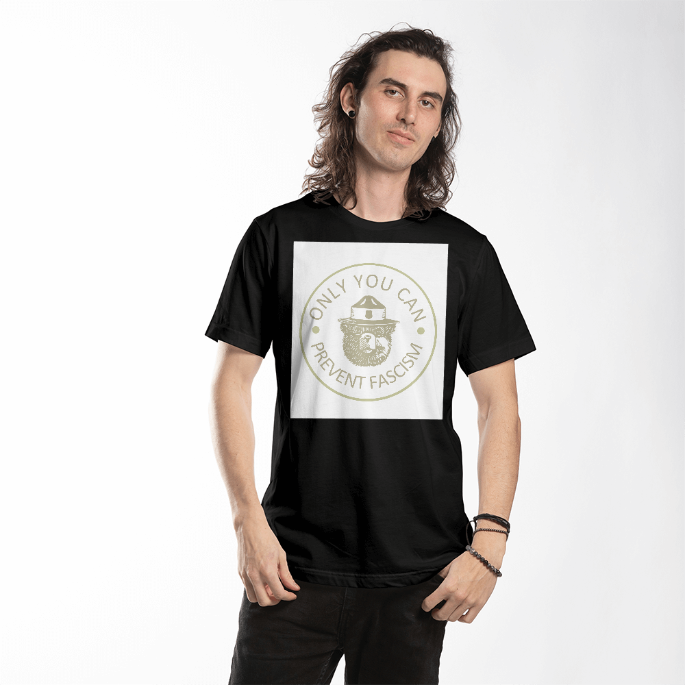 Nur du kannst Faschismus verhindern T-Shirt