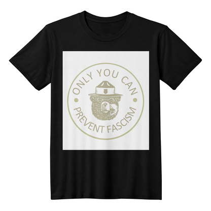 Nur du kannst Faschismus verhindern T-Shirt
