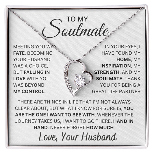 To My Soulmate, Meeting You Was Fate - Forever Love Necklace
