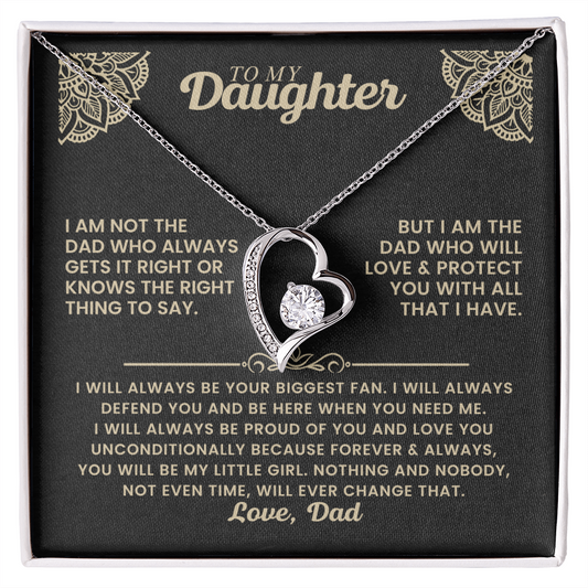 To My Daughter - I Am Not The  Dad Who Always  Gets It Right or  Knows The Right Thing To Say