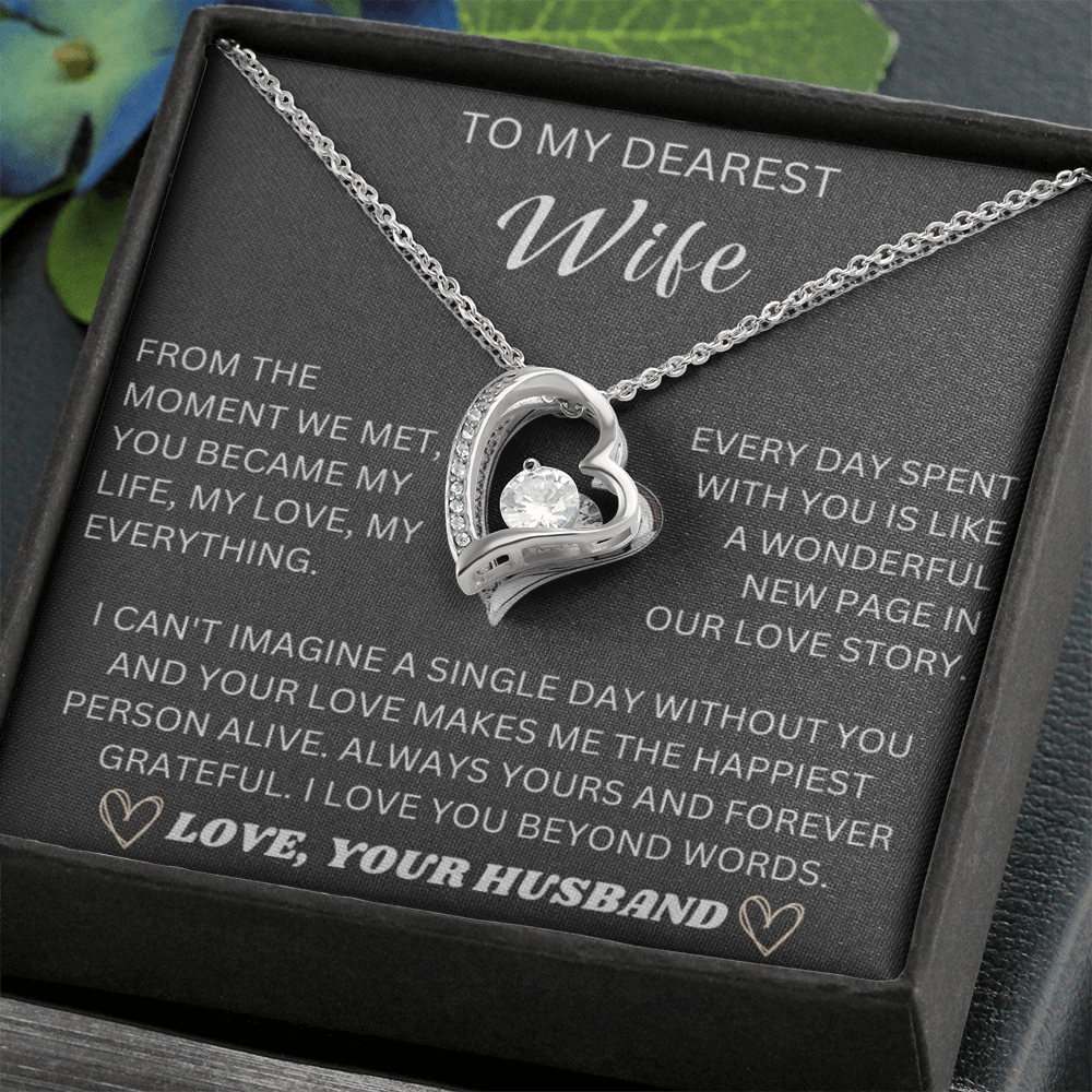 To My Dearest Wife, From The Moment We Met - Forever Love Necklace