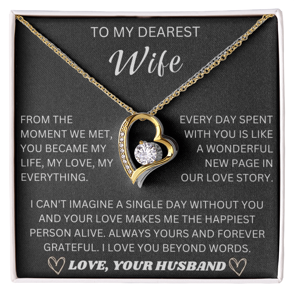 To My Dearest Wife, From The Moment We Met - Forever Love Necklace